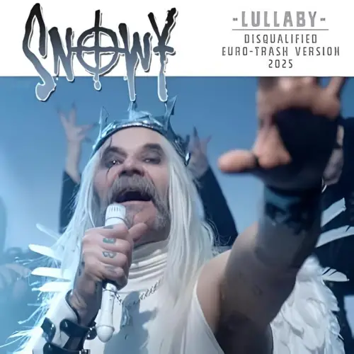 Snowy Shaw : Lullaby (Disqualified Euro-Trash Version 2025)